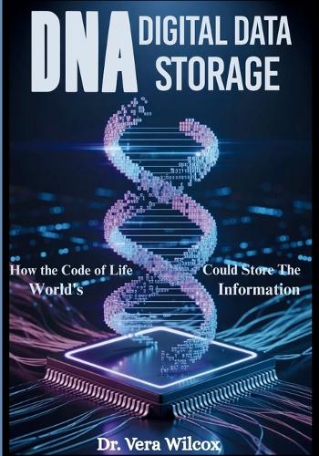 DNA Digital Data Storage