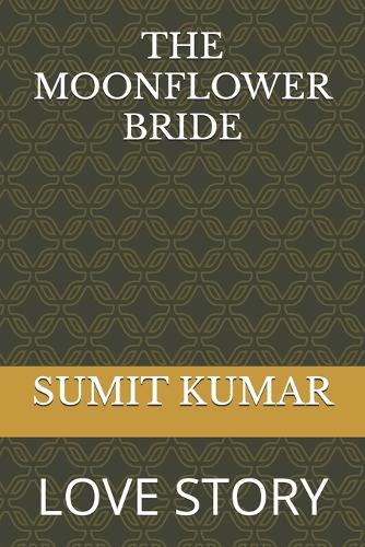 The Moonflower Bride