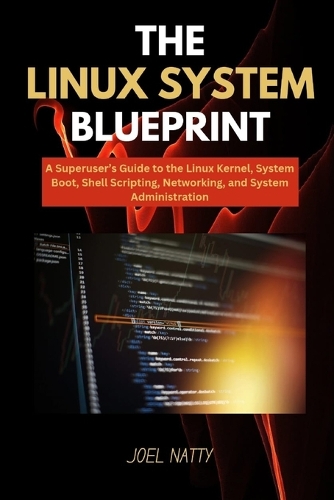 The Linux System Blueprint