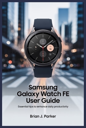 Samsung Galaxy Watch Fe User Guide