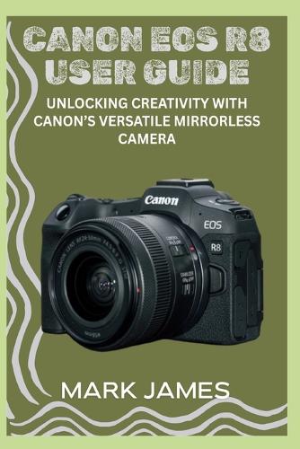 Canon EOS R8 User Guide