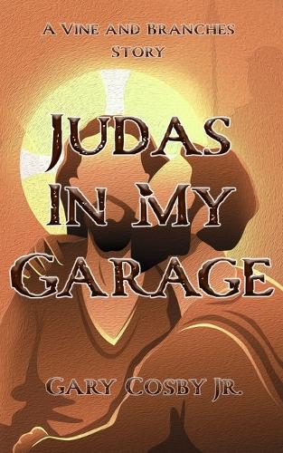Judas In My Garage