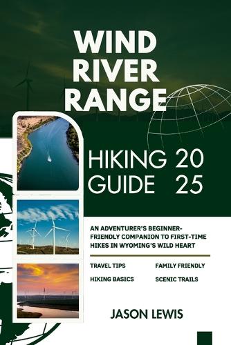Wind River Range Hiking Guide 2025
