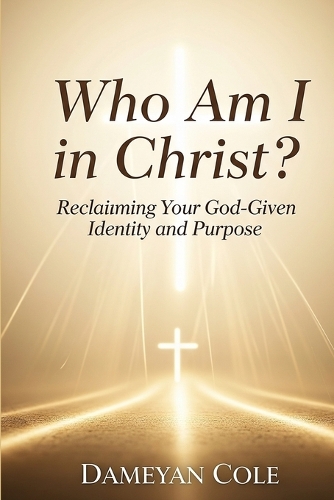 Who Am I in Christ?