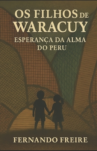 OS Filhos de Waracuy