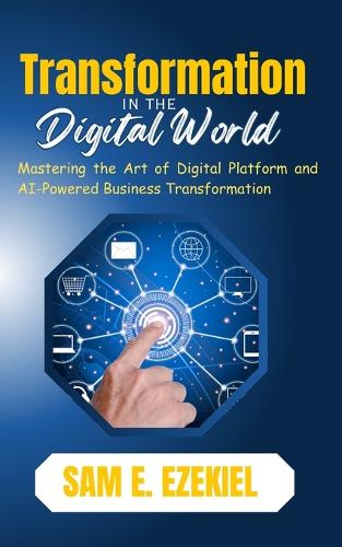 Transformation in the Digital World