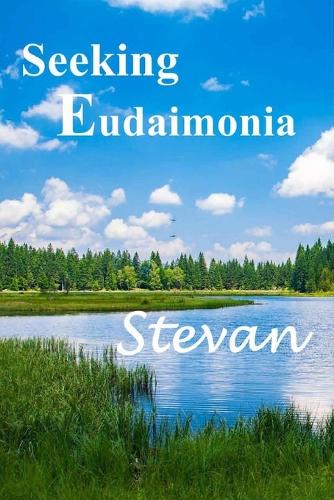 Seeking Eudaimonia