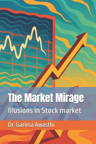 Market Mirage