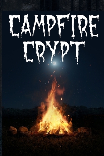 Campfire Crypt