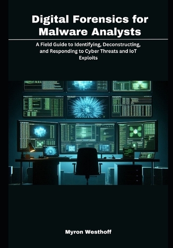 Digital Forensics for Malware Analysts