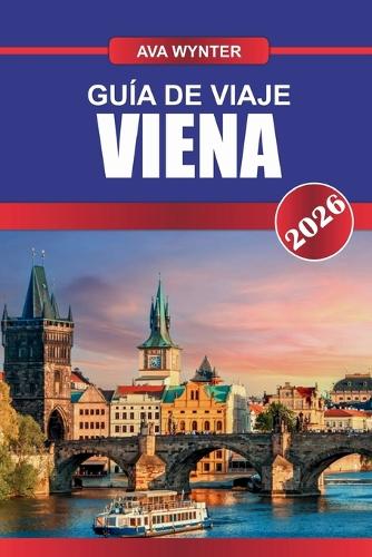 Guía de Viaje Viena 2026