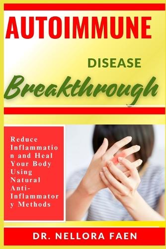 Autoimmune Disease Breakthrough