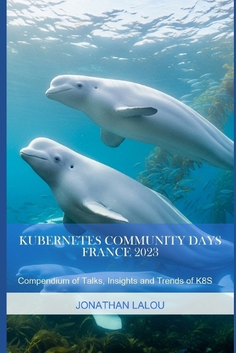 Kubernetes Community Days - France 2023