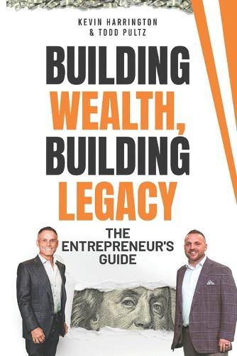 Building Wealth, Building Legacy
