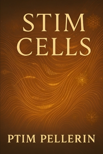 Stim Cells
