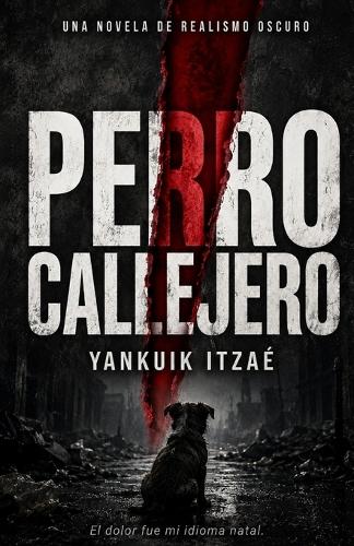 Perro Callejero