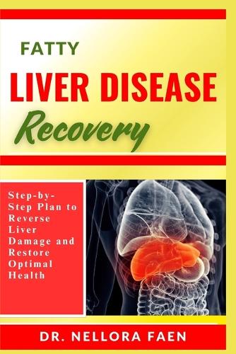 Fatty Liver Disease Recovery