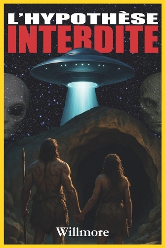 L'hypothèse interdite
