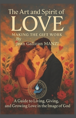The Art and Spirit of Love