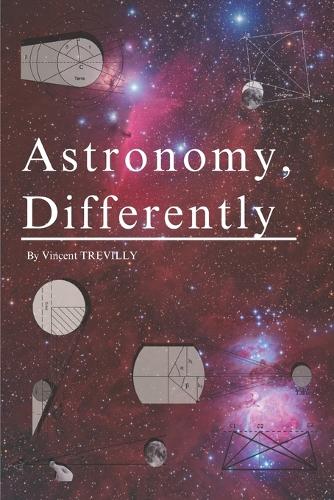 Astronomy, Differently