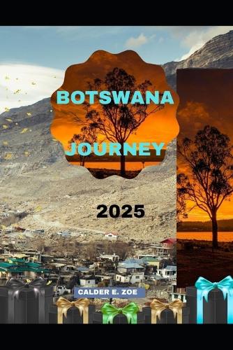 Botswana Journey 2025
