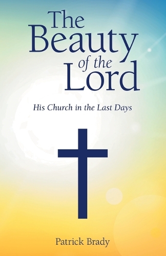 The Beauty of the Lord