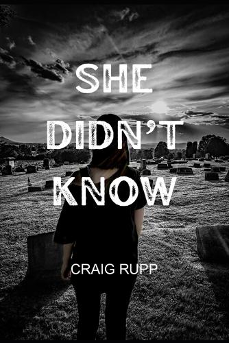 She Didn't Know