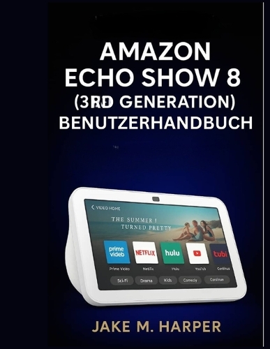 Amazon Echo Show 8 (3. Generation) Benutzerhandbuch