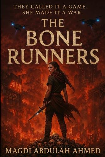 The Bone Runners