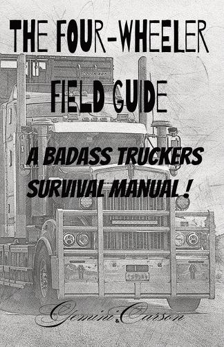 The Four-Wheeler Guide