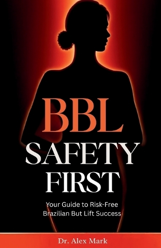 BBL Safety First
