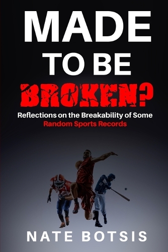 Made To Be Broken