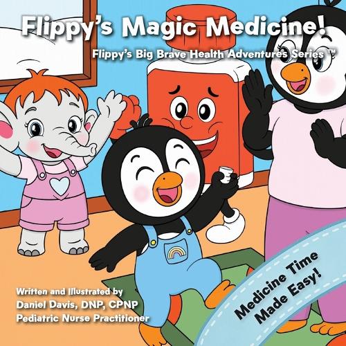 Flippy's Magic Medicine