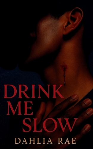 Drink Me Slow