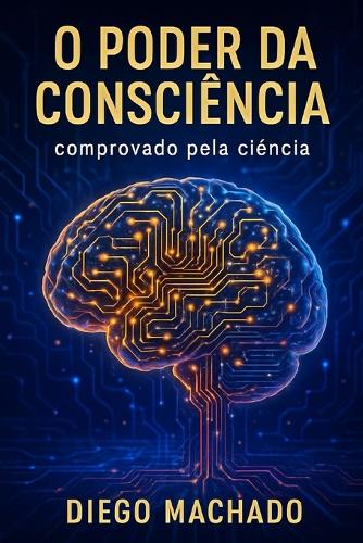O Poder Da Consiencia