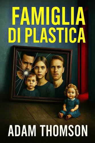 Famiglia di Plastica