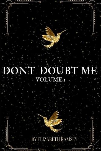 Don't Doubt Me