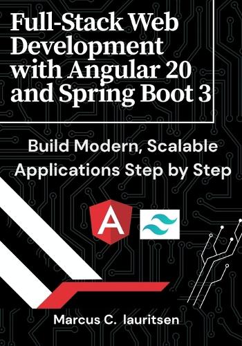 Full-Stack Web Development with Angular 20 and Spring Boot 3