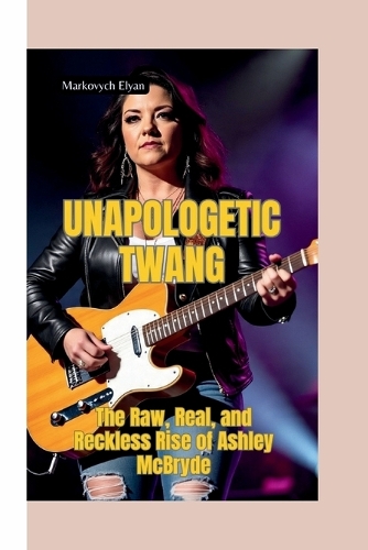 Unapologetic Twang