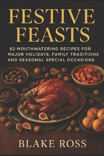 Festive Feasts