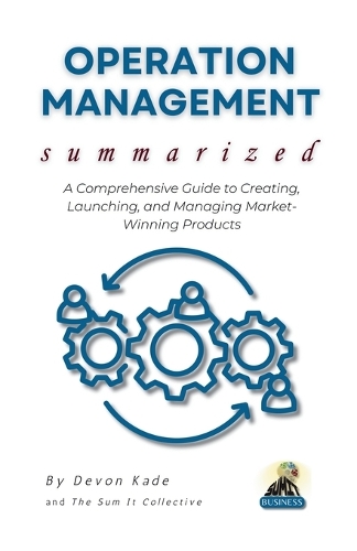 OPERATION MANAGEMENT Summarized