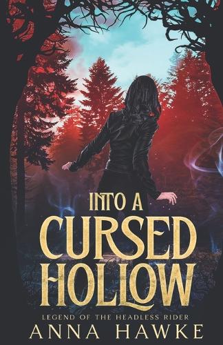Into A Cursed Hollow