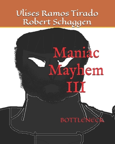 Maniac Mayhem 3