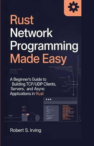 Rust Network Programming Made Easy