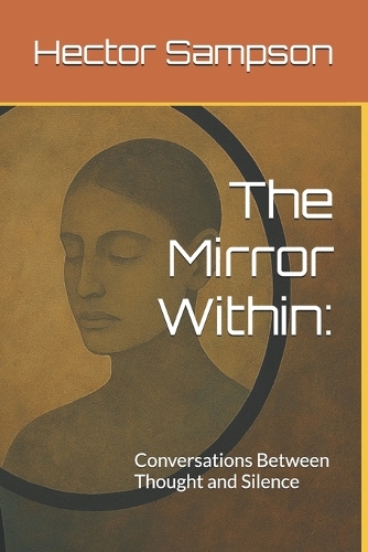 The Mirror Within