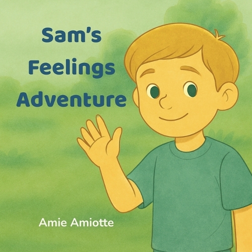 Sam's Adventure with Feelings