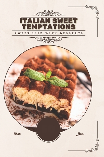 Italian Sweet Temptations