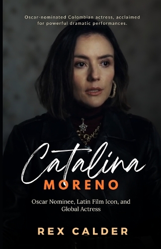 Catalina Sandino Moreno