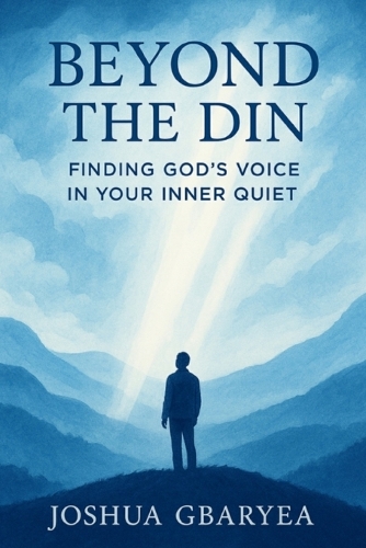 Beyond the Din