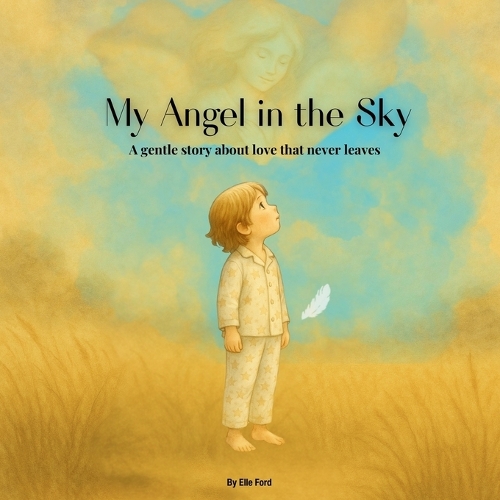 My Angel in the Sky